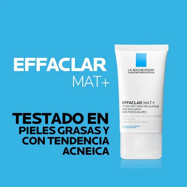 LA ROCHE POSAY EFFACLAR MAT+